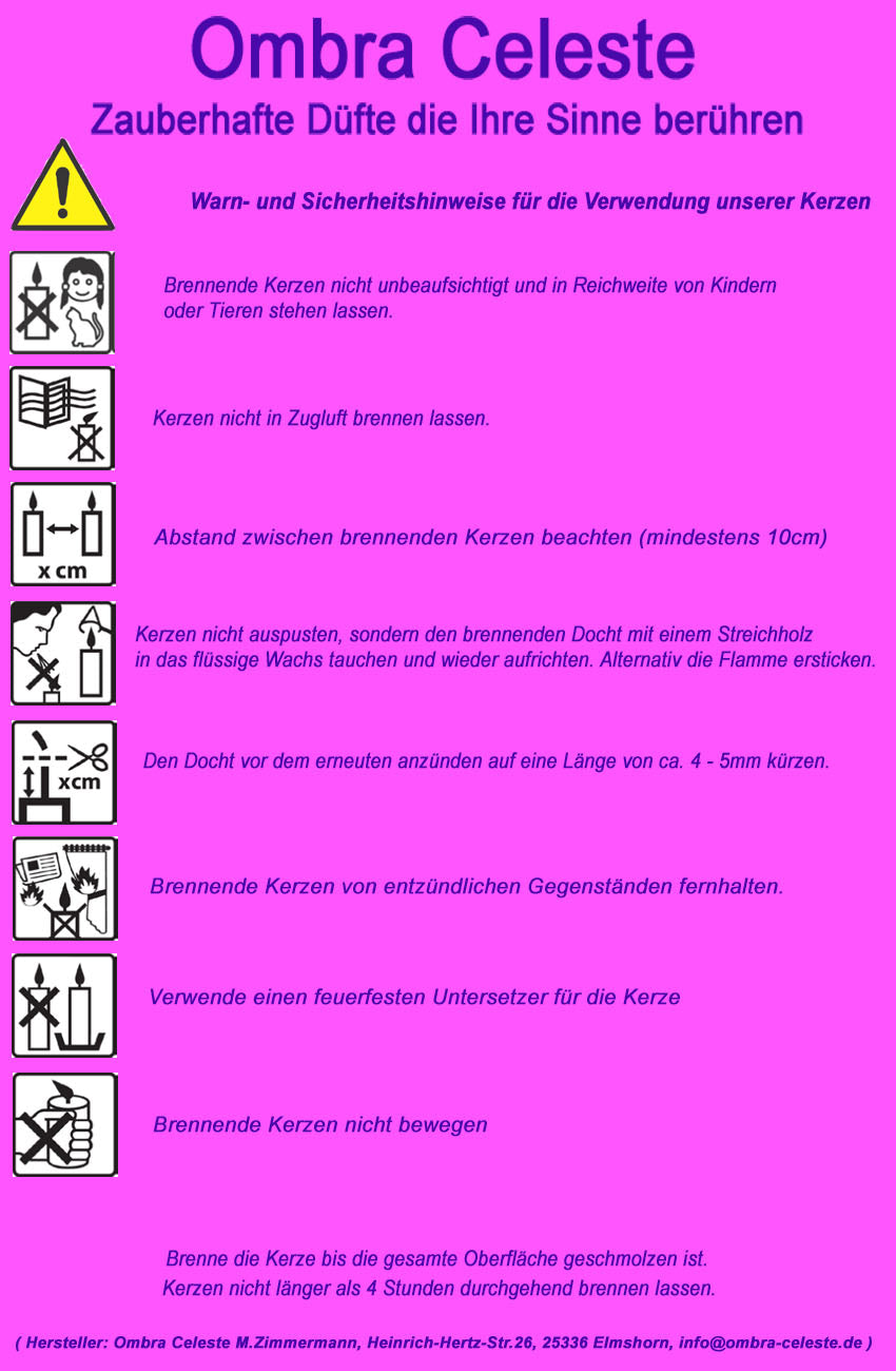 Warn- und Sicherheitshinweise für die Verwendung unserer Kerzen.
